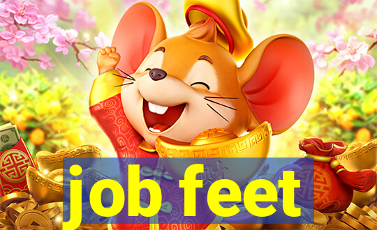 job feet